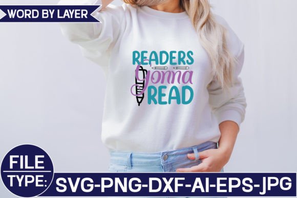 Download Readers Gonna Read Svg - Premium Resources