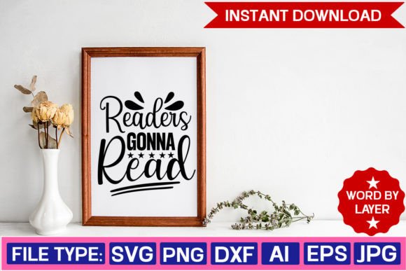 Download Readers Gonna Read Svg Design - Premium Resources