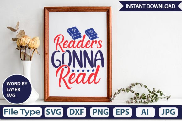 Download Readers Gonna Read SVG Cut File - Premium Resources